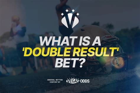 double result bet meaning